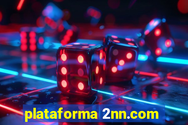 plataforma 2nn.com